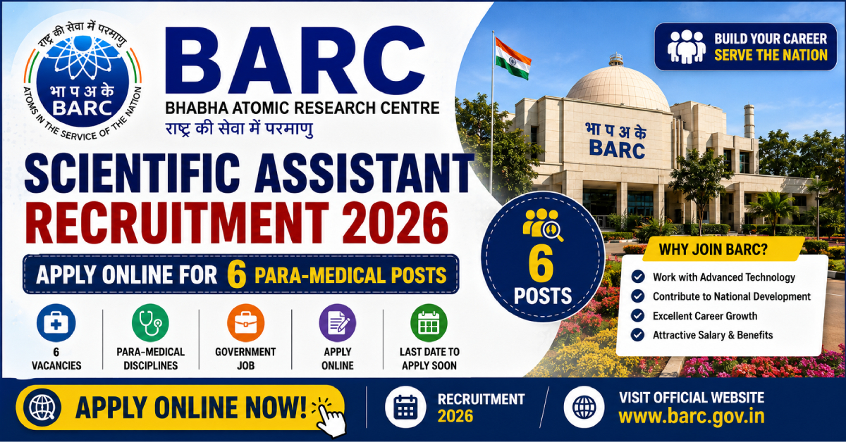 BARC Scientific Assistant Recruitment 2026